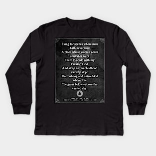 Above the Vaulted Sky Quote by Poet John Clare Kids Long Sleeve T-Shirt